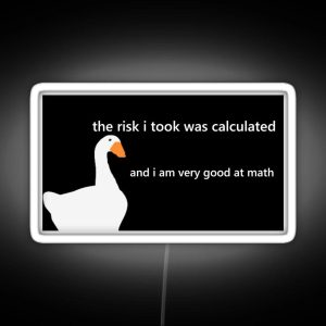 The Risk I Took Was Calculated RGB Neon Sign