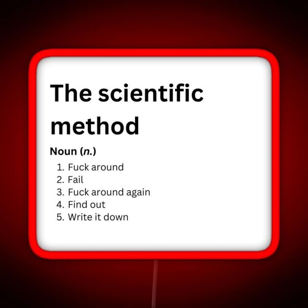 The Scientific Method RGB Neon Sign
