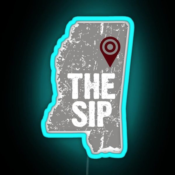 The Sip Mississippi State Of Mississippi Sip Starkville MS Starkville Starkville Mississippi RGB Neon Sign