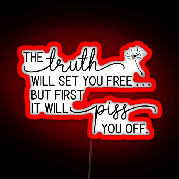 The Truth Will Set You Free RGB Neon Sign