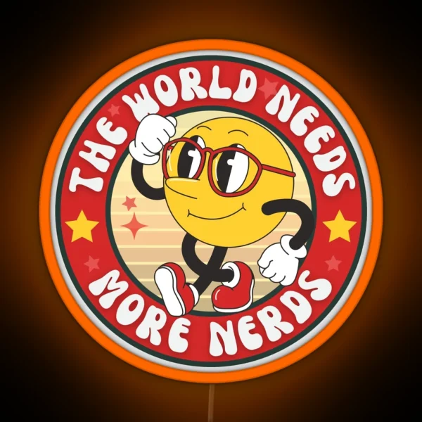 The World Needs More Nerds RGB Neon Sign