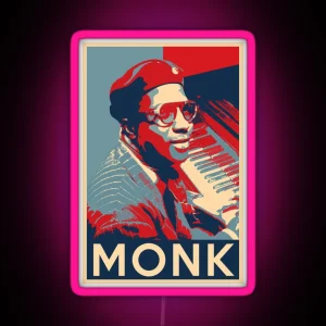 Thelonious Monk Hope Poster Sizes Of Jazz History RGB Neon Sign