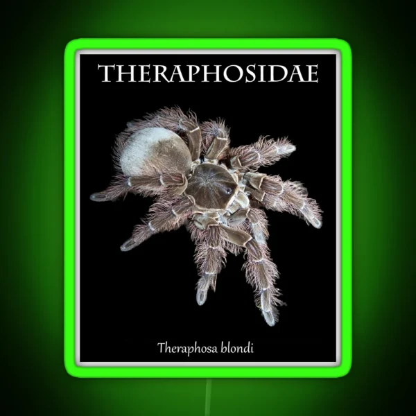 Theraphosa Blondi Goliath Birdeater World S RGB Neon Sign