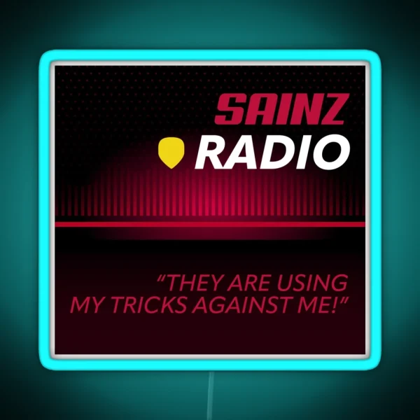 They Are Using My Tricks Against Me Radio RGB Neon Sign