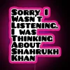 Shah Rukh Khan RGB neon sign with pink glow.