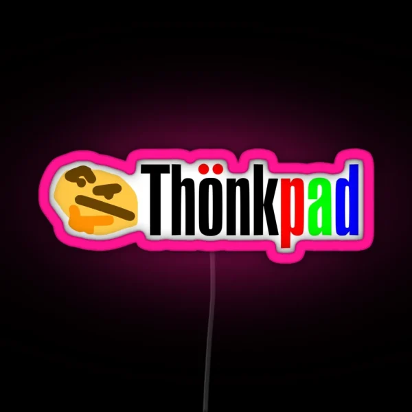 Thinkpad Thonkpad Black Lettering RGB Neon Sign