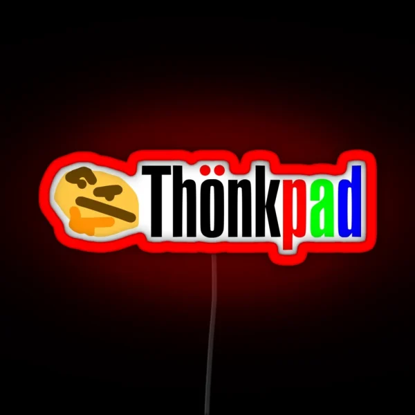 Thinkpad Thonkpad Black Lettering RGB Neon Sign