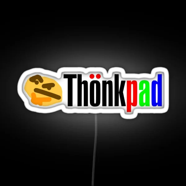 Thinkpad Thonkpad Black Lettering RGB Neon Sign