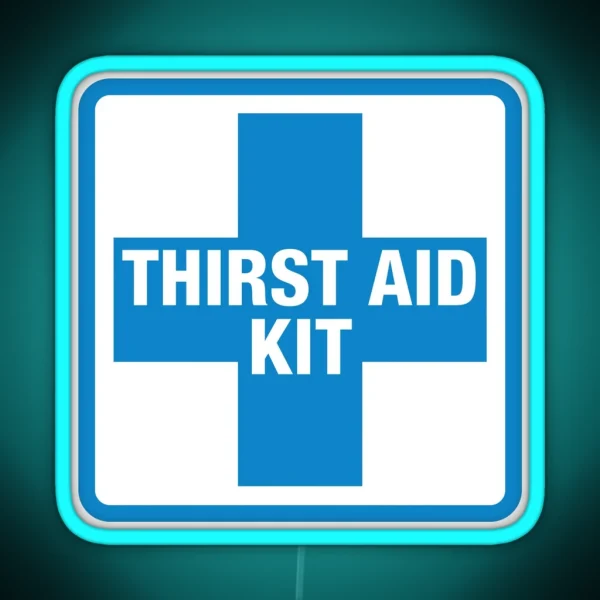Thirst Aid Kit RGB Neon Sign