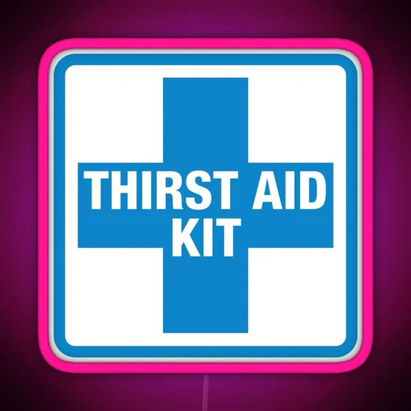 Thirst Aid Kit RGB Neon Sign