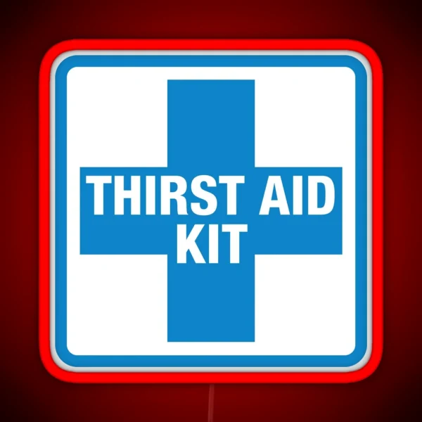Thirst Aid Kit RGB Neon Sign