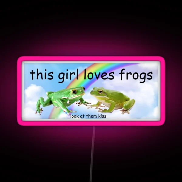 This Girl Loves Frogs Bumper Led RGB Neon Sign