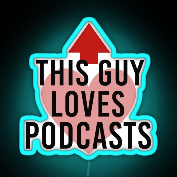 This Guy Podcasting Podcaster Radio Show RGB Neon Sign