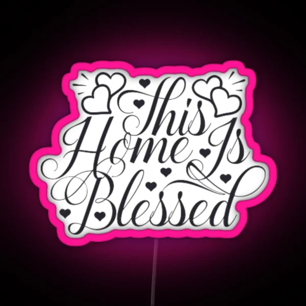 This Home Is Blessed RGB Neon Sign