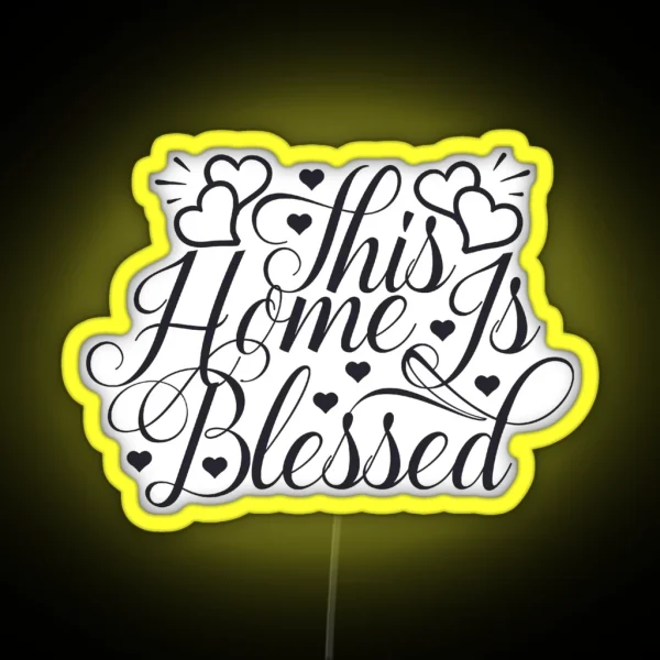 This Home Is Blessed RGB Neon Sign