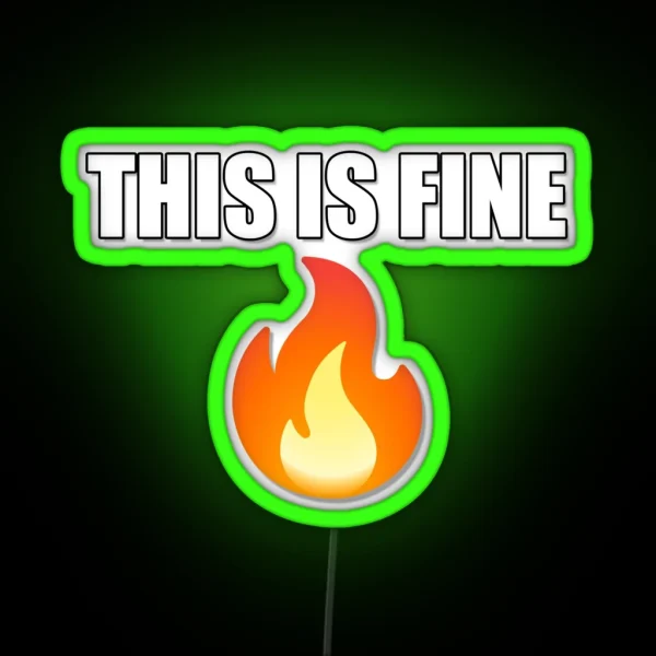 This Is Fine Emoji And Meme Text RGB Neon Sign