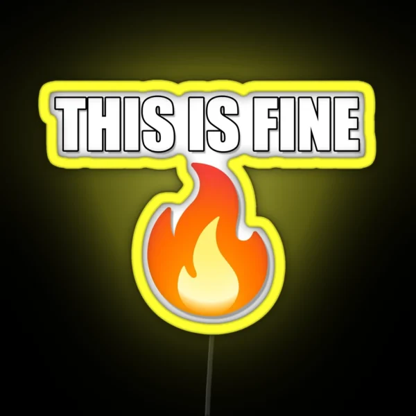 This Is Fine Emoji And Meme Text RGB Neon Sign