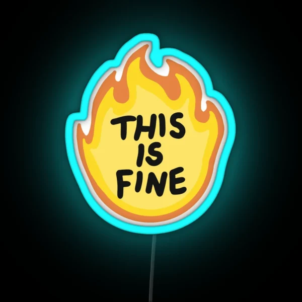 This Is Fine Flames RGB Neon Sign