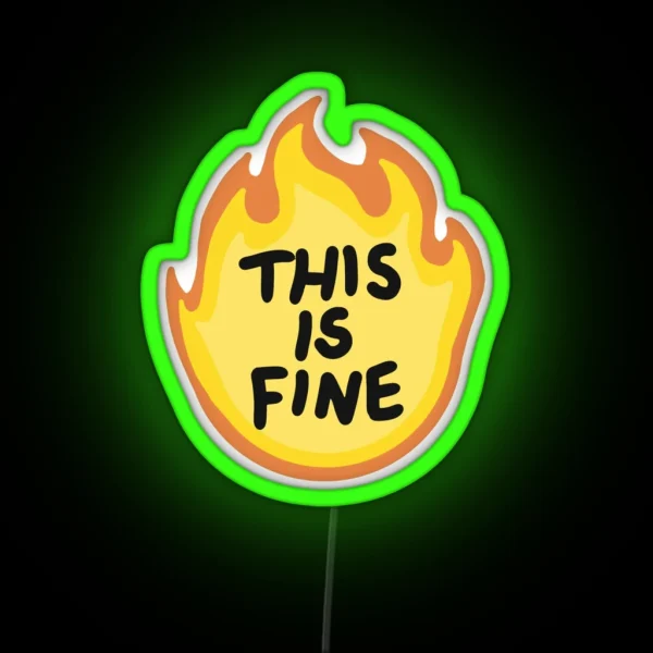 This Is Fine Flames RGB Neon Sign