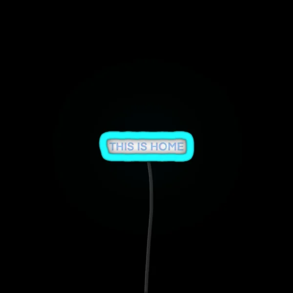 THIS IS HOME Cavetown RGB Neon Sign