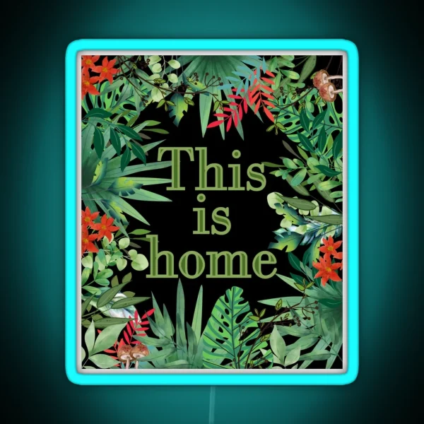 This Is Home RGB Neon Sign