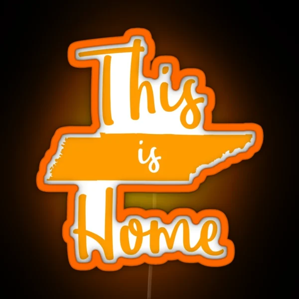 This Is Home Tennessee State Outline RGB Neon Sign