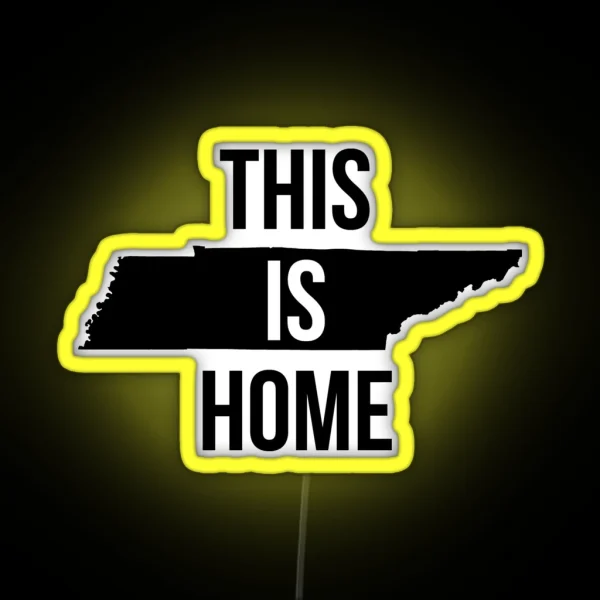 This Is Home Tennessee State Outline RGB Neon Sign