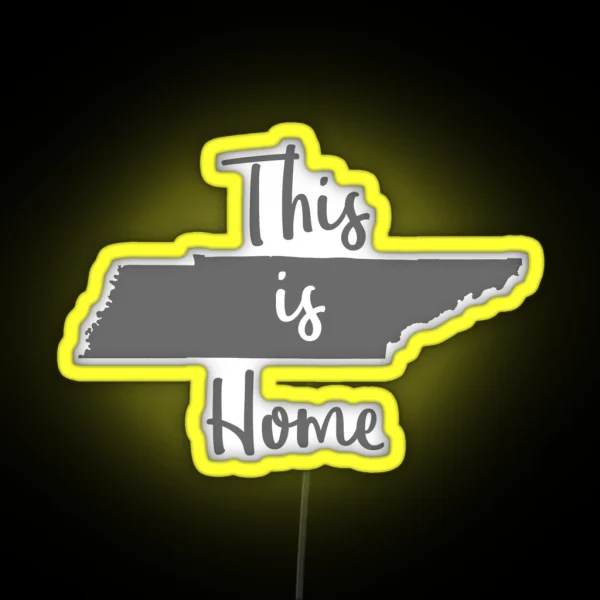 This Is Home Tennessee State Outline RGB Neon Sign