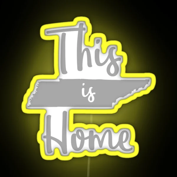 This Is Home Tennessee State Outline RGB Neon Sign