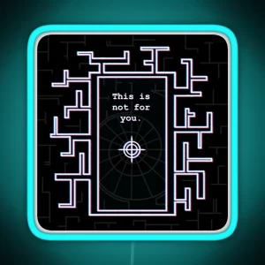 This Is Not For You Black Version House Of Leaves RGB Neon Sign