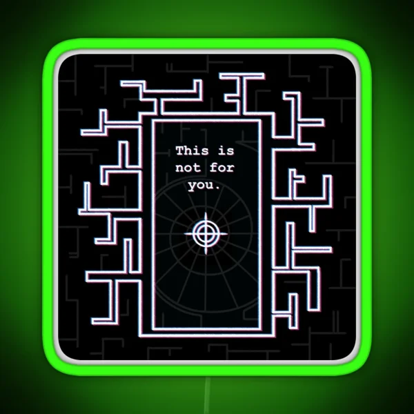 This Is Not For You Black Version House Of Leaves RGB Neon Sign