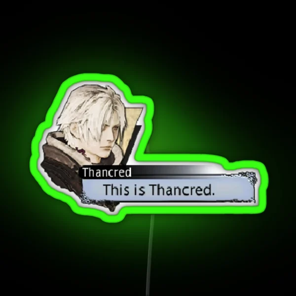 This Is Thancred RGB Neon Sign