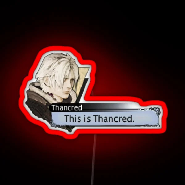 This Is Thancred RGB Neon Sign