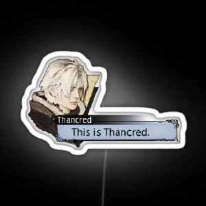 This Is Thancred RGB Neon Sign