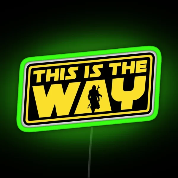 This Is The Way RGB Neon Sign