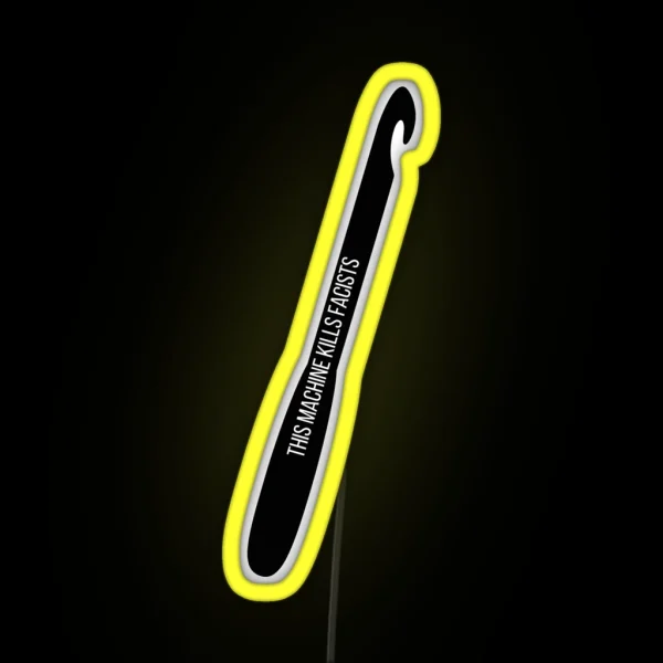 This Machine Kills Facists Crochet RGB Neon Sign