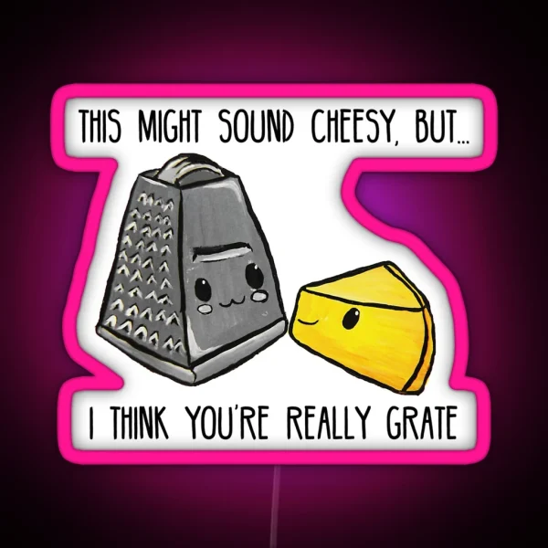 This Might Sound Cheesy Food Pun RGB Neon Sign