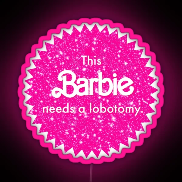 This One Needs A Lobotomy RGB Neon Sign