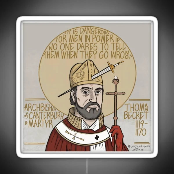 Thomas Becket 1119 1170 Archbishop Of Canterbury And RGB Neon Sign