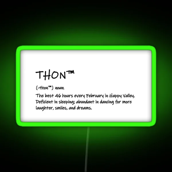 THON Definition RGB Neon Sign