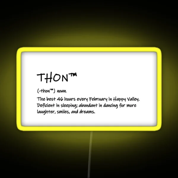 THON Definition RGB Neon Sign