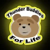 Neon sign with "Thunder Buddies for Life" written in bold, colorful letters.