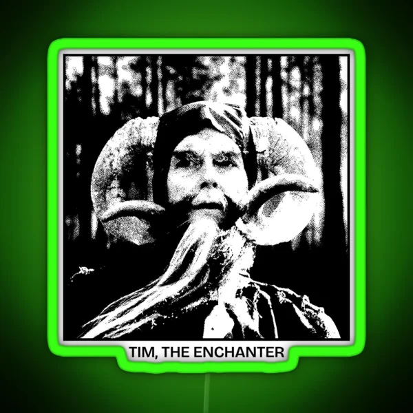 Tim The Enchanter RGB Neon Sign