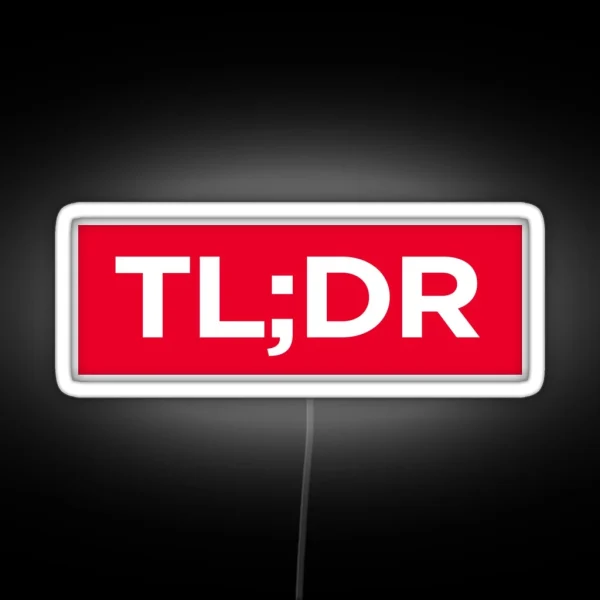 TL DR Red Box RGB Neon Sign