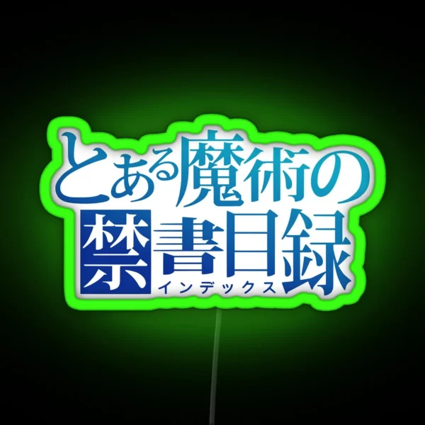 To Aru Majutsu No Index RGB Neon Sign