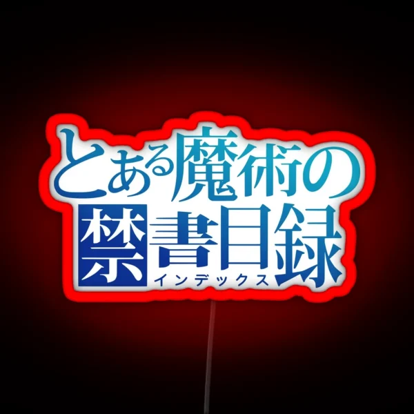To Aru Majutsu No Index RGB Neon Sign