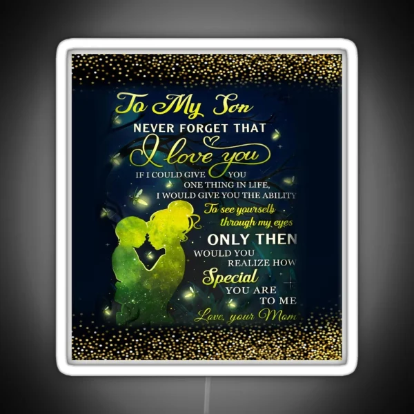 To My Son Love Mom Backgroud Stunning Glitter RGB Neon Sign