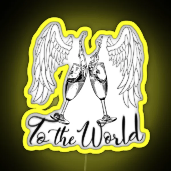 To The World RGB Neon Sign