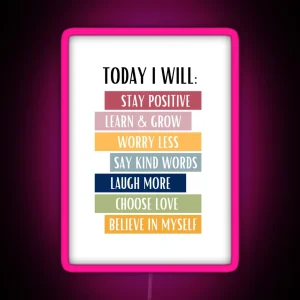 Today I Will Positive Affirmations Good Vibes Home And Office Motivation RGB Neon Sign