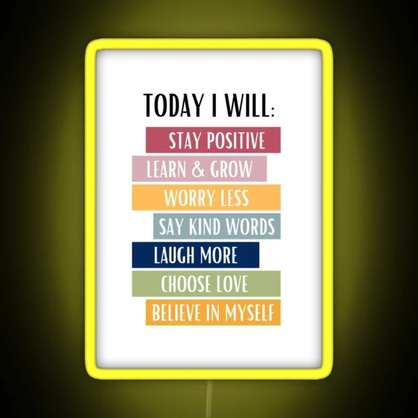 Today I Will Positive Affirmations Good Vibes Home And RGB Neon Sign